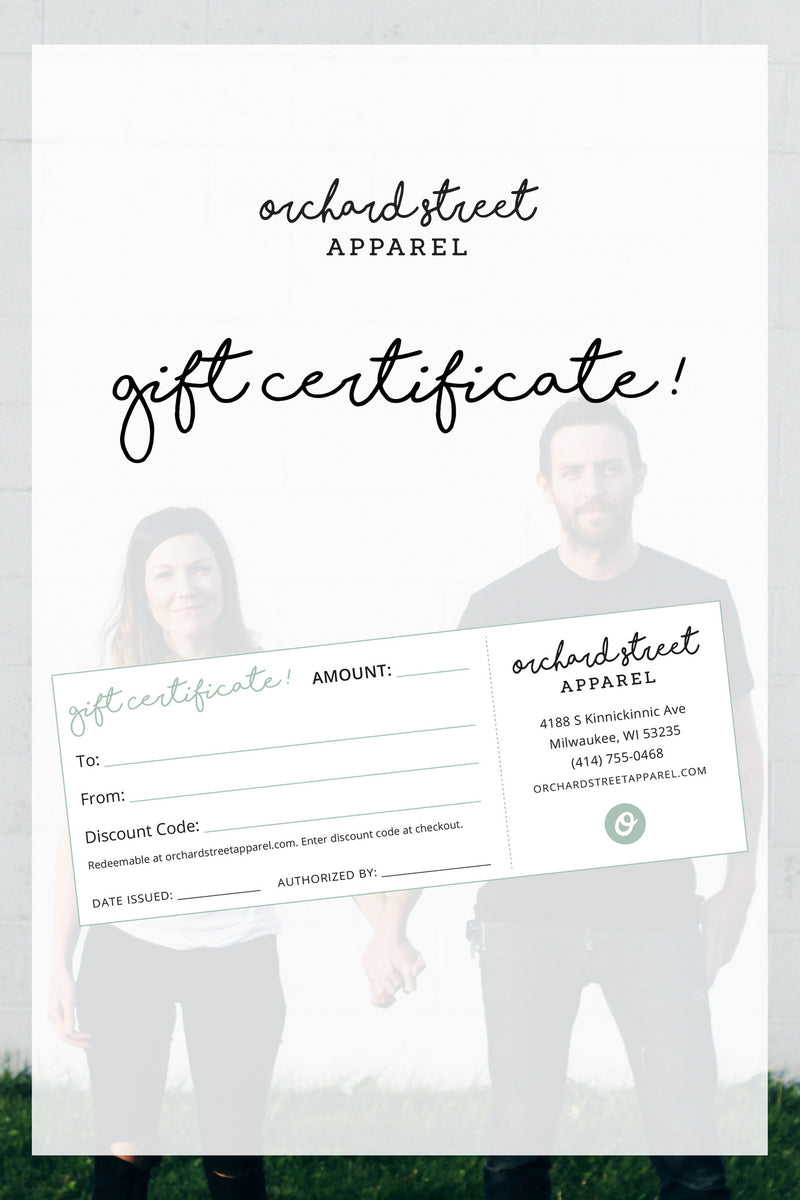 Orchard Street Apparel Gift Card Certificate